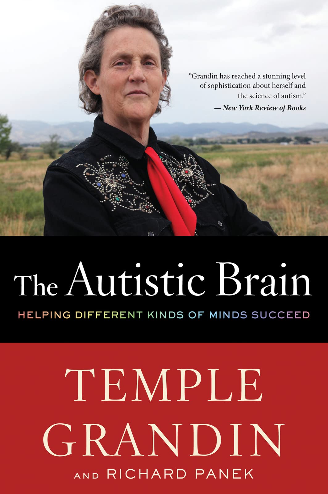 Grandin - The Autistic Brain: Helping Different Kinds of Minds Succeed